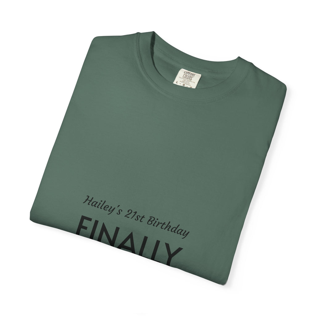 Finally Legal 21st Birthday T-Shirt