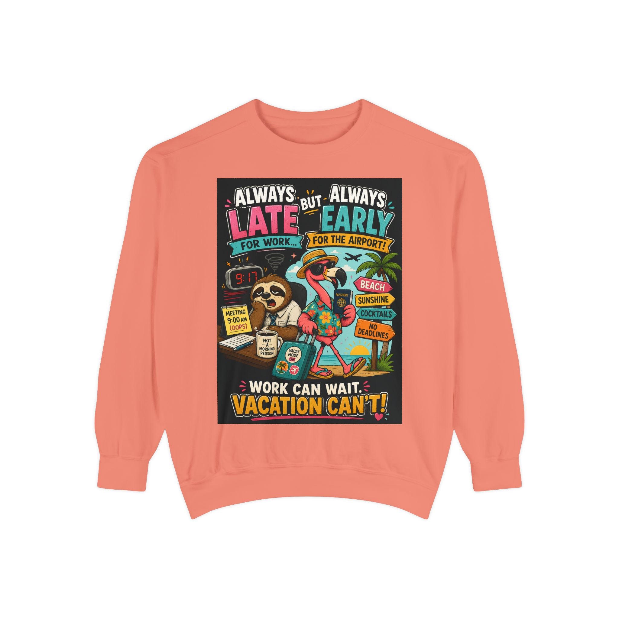 Vacation Vibes Sweatshirt — "Work Can Wait, Vacation Can't" Beach Resort Pullover