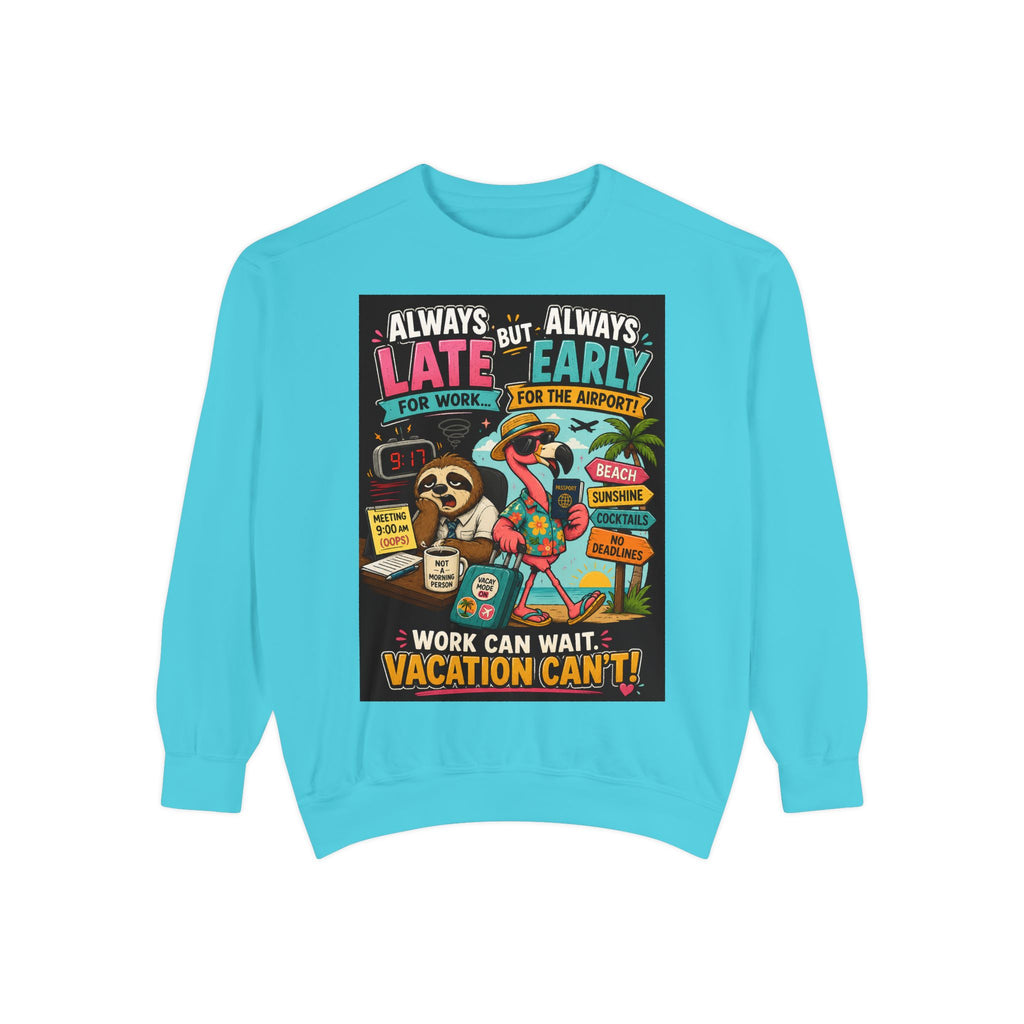 Vacation Vibes Sweatshirt — "Work Can Wait, Vacation Can't" Beach Resort Pullover