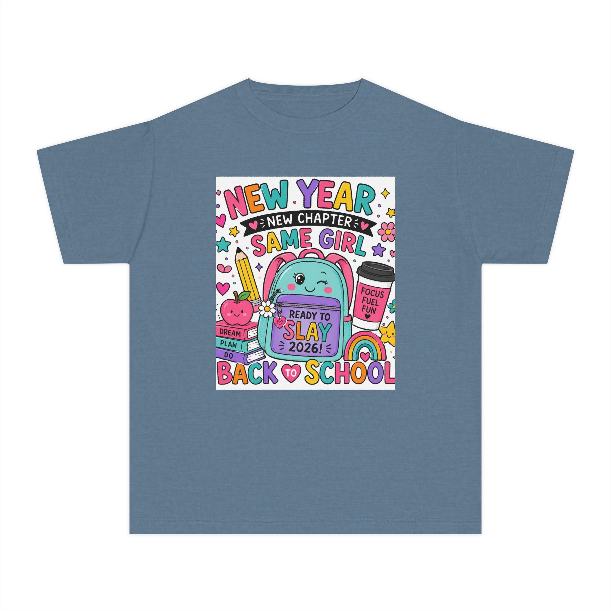 Youth Graphic Tee — "New Year, New Chapter, Same Girl" Back-to-School Cute Rainbow Design