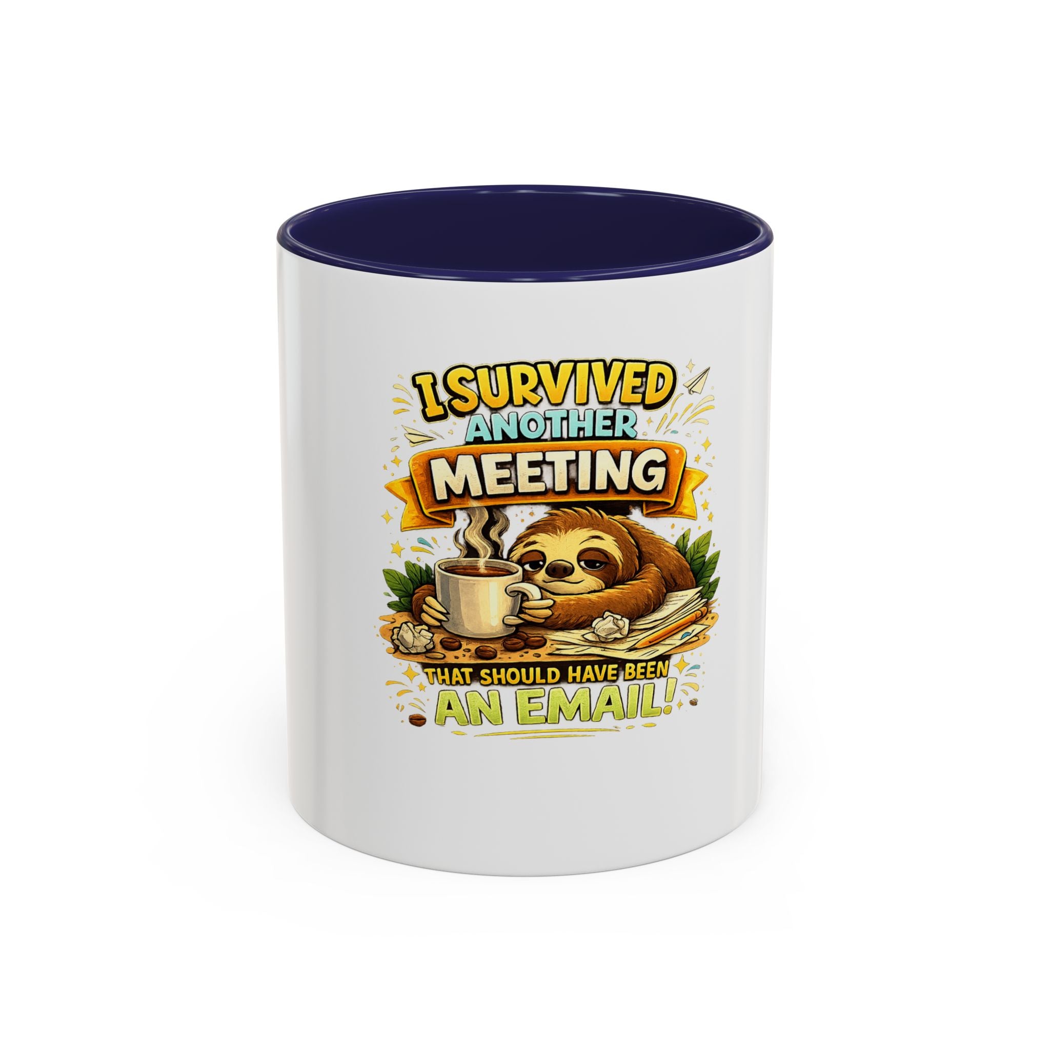 I Survived Another Meeting Coffee Mug — Funny Sloth Work Humor Mug (11/15oz)