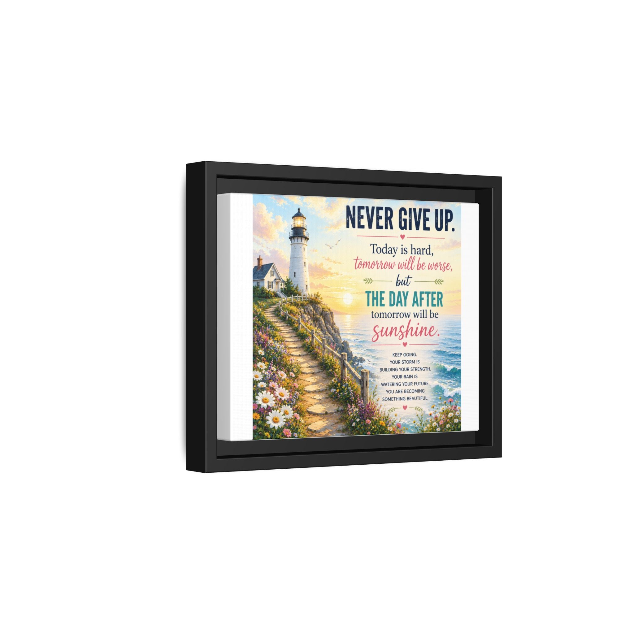 Never Give Up Lighthouse Framed Canvas - Inspirational Wall Art