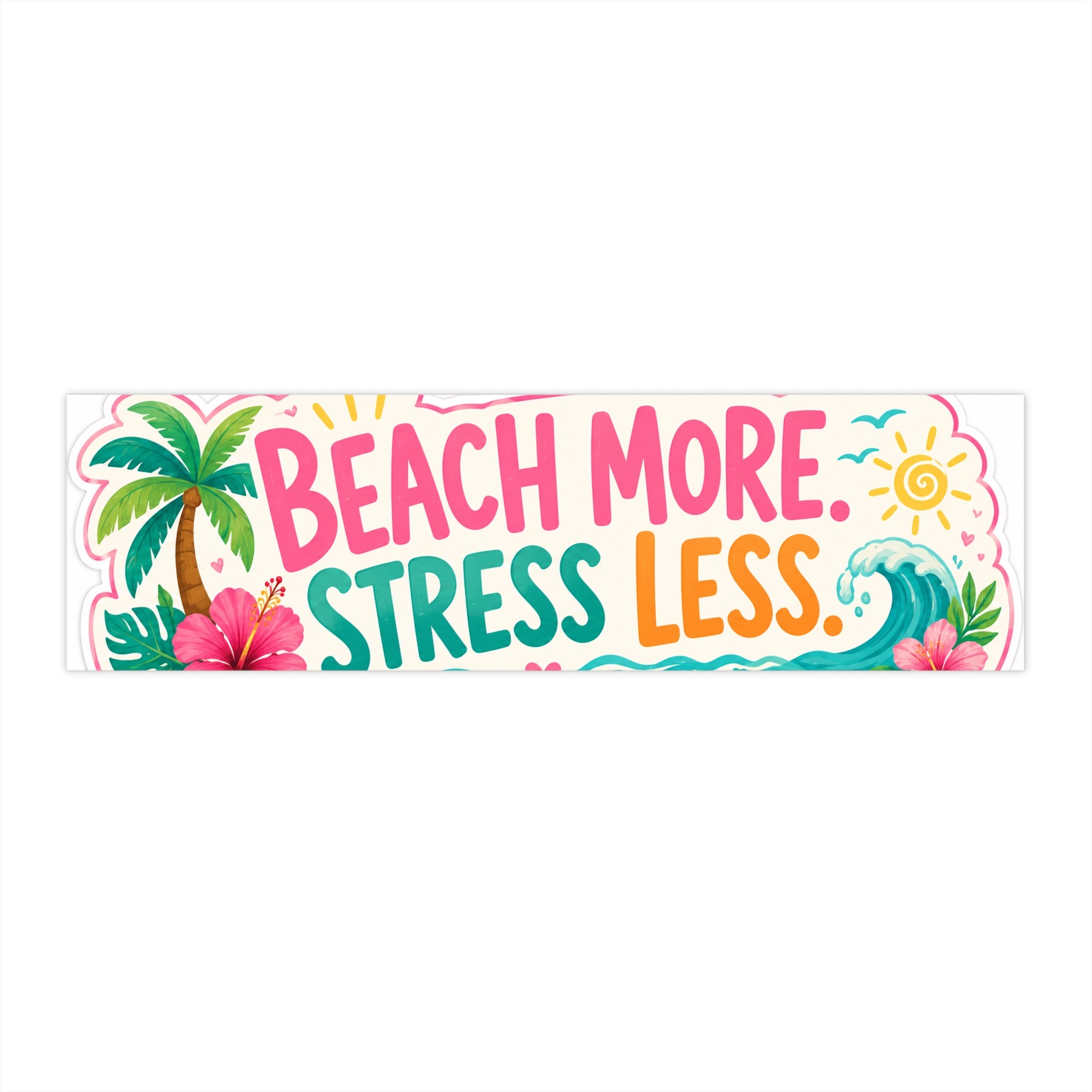 Beach More, Stress Less Bumper Sticker — Tropical Palm & Wave Car Decal