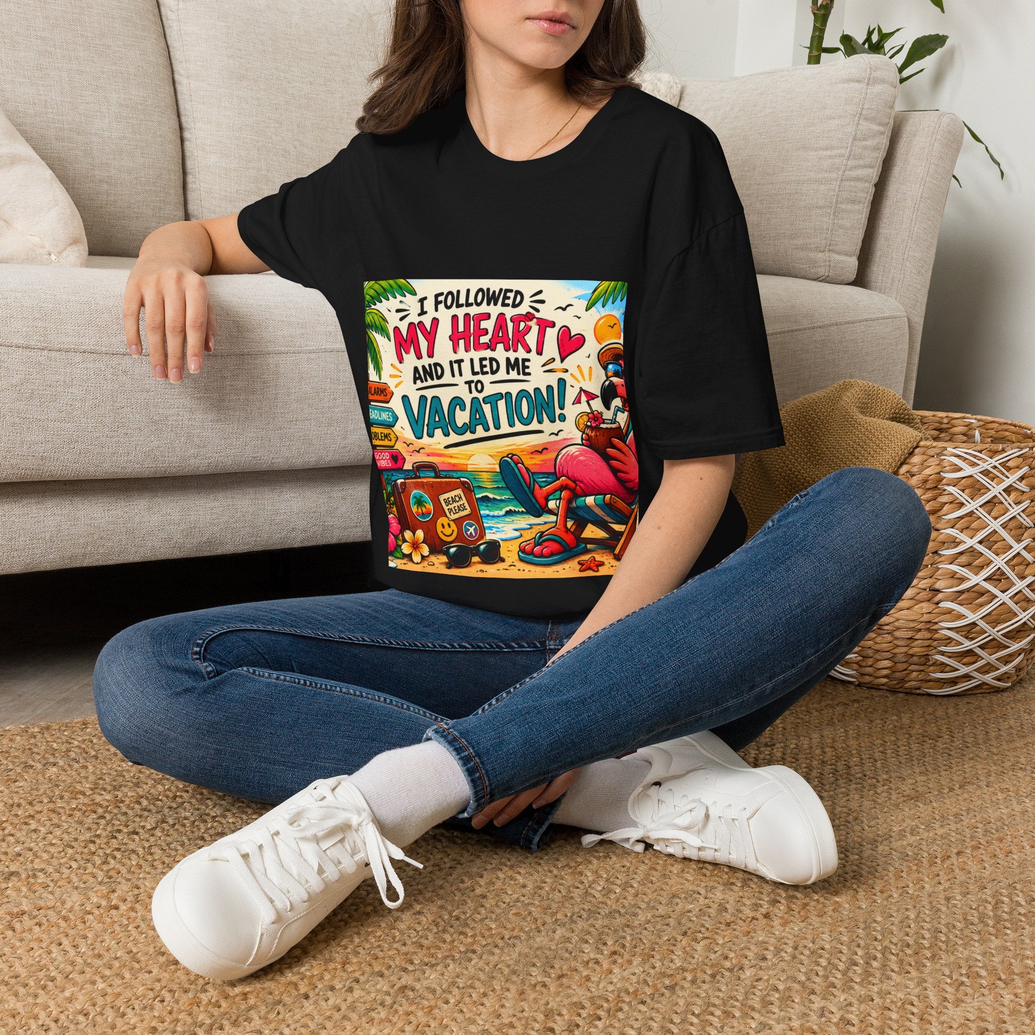 Vacation Graphic T-Shirt — “I Followed My Heart and It Led Me to Vacation”