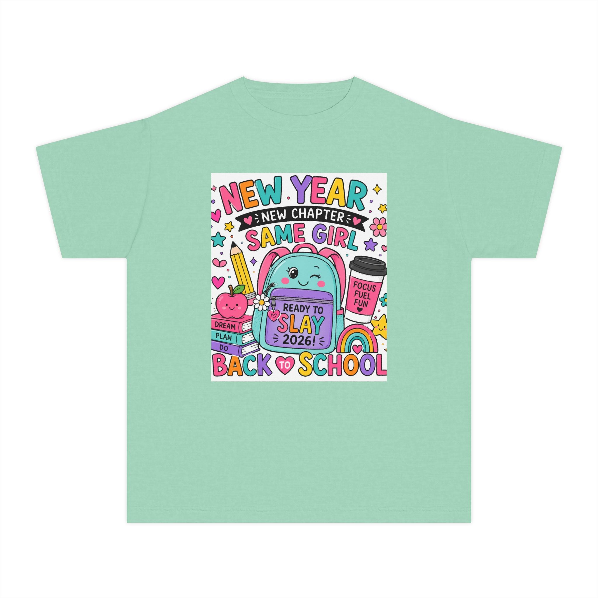 Youth Graphic Tee — "New Year, New Chapter, Same Girl" Back-to-School Cute Rainbow Design
