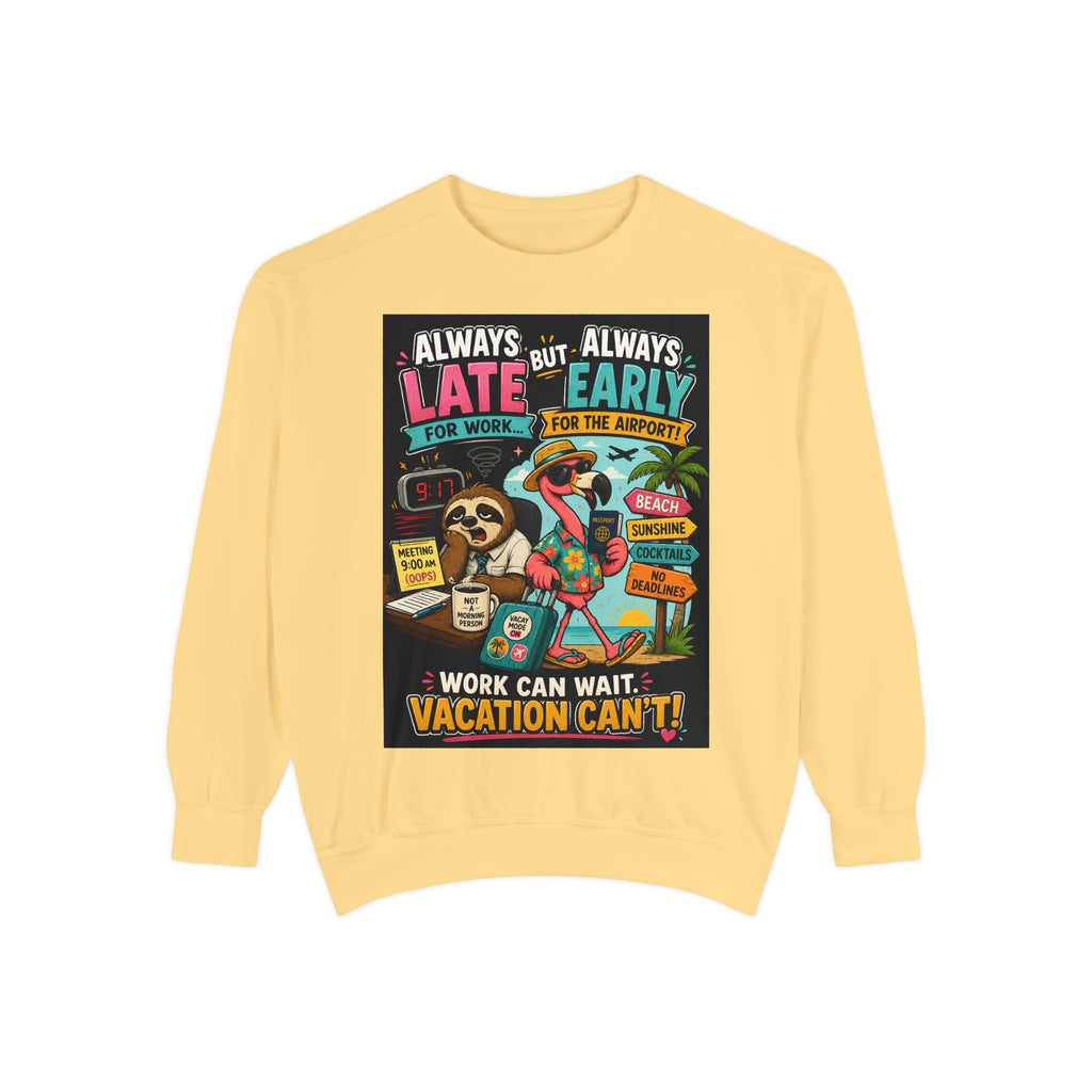 Vacation Vibes Sweatshirt — "Work Can Wait, Vacation Can't" Beach Resort Pullover