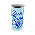 20oz Tumbler - "Sun, Sand and Sangria" Beach Travel Mug, Insulated Stainless Steel Cup